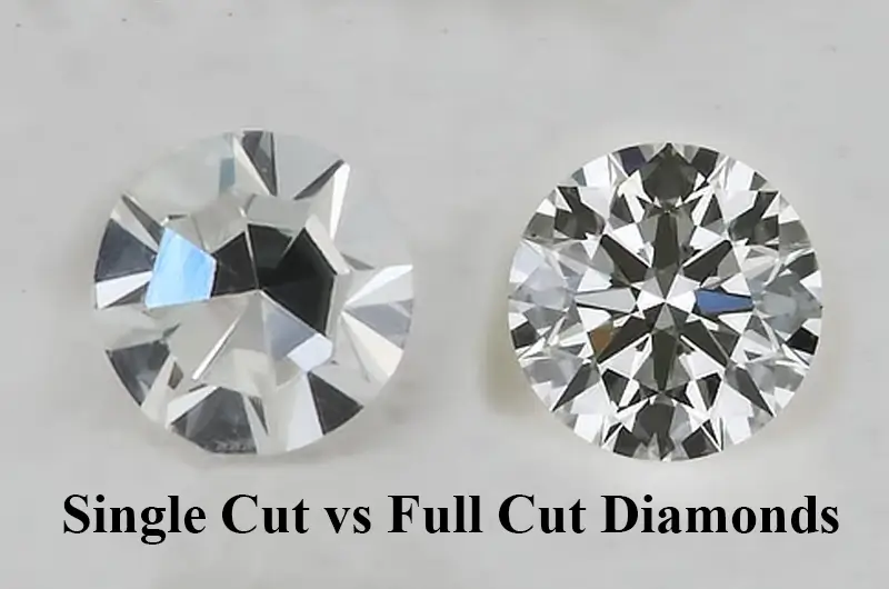 single cut vs full cut diamonds